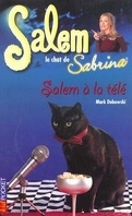 Salem, le chat de Sabrina, tome 2 : Salem à la télé