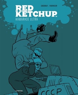 Couverture de Red Ketchup, Tome 2 : Kamarade Ultra