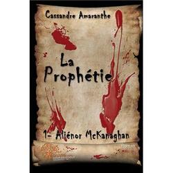 Couverture de Aliénor McKanaghan, Tome 1 : La Prophétie