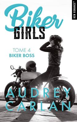 Couverture de Biker Girls, Tome 4 : Biker boss