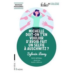 Couverture de Michelle, doit-on t'en vouloir d'avoir fait un selfie à Auschwiz ?