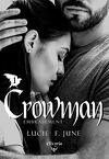 Crowman, Tome 1 : Embrasement