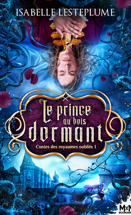https://cdn1.booknode.com/book_cover/1302/mod11/contes_des_royaumes_oublies_tome_1_le_prince_au_bois_dormant-1302054-264-432.jpg