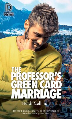 Couverture de The Professor's Green Card Marriage