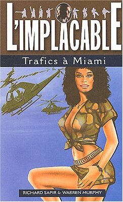 Couverture de L'Implacable, tome 127 : Trafics à Miami