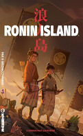 Ronin Island, tome 1