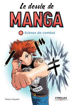 Couverture de Le Dessin de manga (Poche), Volume 7 : Scènes de combats