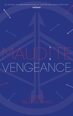 Couverture de Maudit Cupidon, Tome 3 : Maudite Vengeance