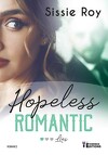 Hopeless Romantic, Tome 1 : Lies