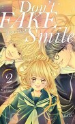 Don't fake your smile, tome 2