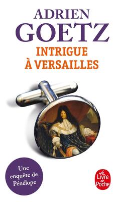 Couverture de Les Enquêtes de Pénélope, Tome 2 : Intrigue à Versailles