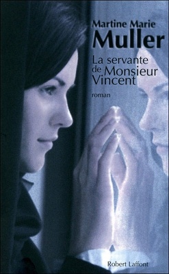 Couverture de La Trilogie des Servantes, Tome 2 : La servante de Monsieur Vincent