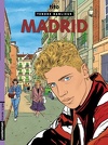 Tendre banlieue, tome 9 : Madrid