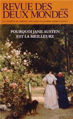 Couverture de Revue des Deux Mondes : Pourquoi Jane Austen est la meilleure