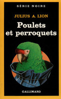 Inspecteur Boule, Tome 1 : Poulets et perroquets