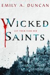 couverture Something Dark and Holy, Tome 1 : Wicked Saints