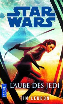 Couverture de Star Wars : L'Aube des Jedi