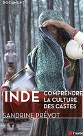 Inde : Comprendre la Culture des Castes