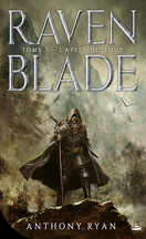 Raven Blade, Tome 1 : L'Appel du loup