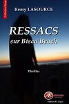 couverture Les Chroniques policières de Biscarosse, Tome 1 : Ressacs sur Bisca Beach