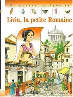 Couverture de Livia, la petite romaine