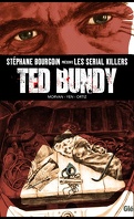* Ted Bundy