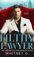 The Firm, Tome 1 : Filthy Lawyer