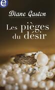 Three Soldiers Series, Tome 1 : Les Pièges du désir