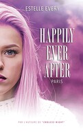 Happily Ever After - Paris