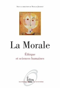 Couverture de La morale : Ethique et sciences humaines