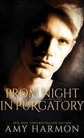 Purgatory, tome 2 : Prom Night in Purgatory
