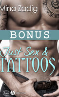 Just Sex and Tattoos : Bonus