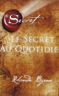 The Secret, Tome 3,5 : Le Secret au quotidien