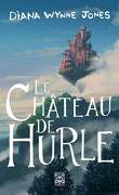 La Trilogie de Hurle, Tome 1 : Le Château de Hurle