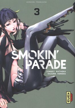 Couverture du livre : Smokin' Parade, Tome 3