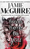 Crash and burn, Tome 1 : From here to you 