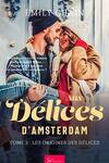 couverture Aux délices d'Amsterdam, Tome 3 : Les Origines des délices