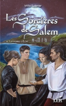 Couverture de Les Sorcières de Salem, Tome 6 : Les Pierres d'Eops
