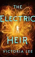 Feverwake, Tome 2 : The Electric Heir