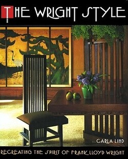 Couverture de Wright Style: Re-Creating the Spirit of Frank Lloyd Wright