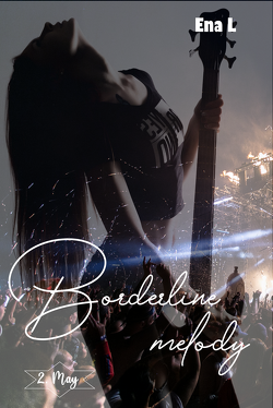 Couverture de Borderline melody, Tome 2 : May