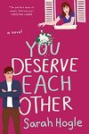 You Deserve Each Other, Tome 1