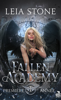 Fallen Academy, Tome 1 : Première année