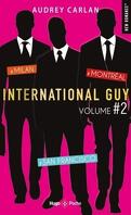 International Guy, Volume 2 : Tomes 4 à 6