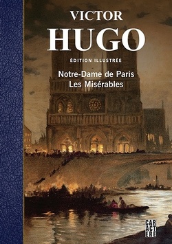 Couverture de Notre-Dame de Paris ; Les Misérables