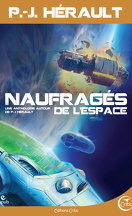 Naufragés de l'espace - Une anthologie autour de P.-J. Hérault