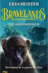 couverture Bravelands, Tome 2 : Le Code d'honneur