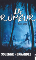 La Rumeur - Tome 1