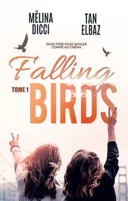 Couverture de Falling Birds, Tome 1