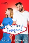 Divorce imminent, Tome 2